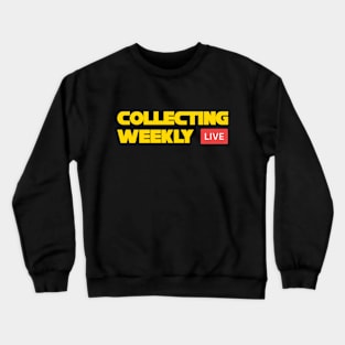 Live from CW Crewneck Sweatshirt